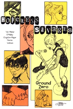 Hopeless Savages: Ground Zero
