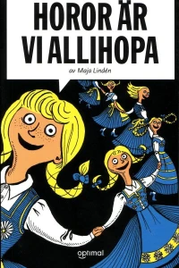 Horor är vi allihopa