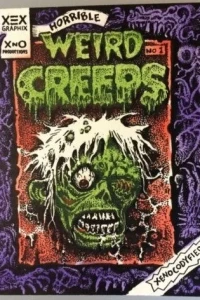 Horrible Weird Creeps