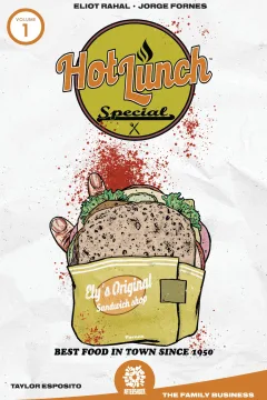 Hot Lunch Special: The Family Business