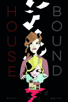 House Bound