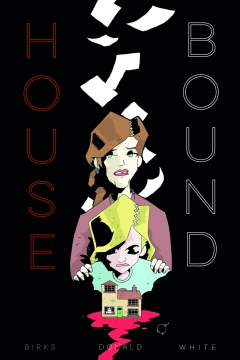 House Bound