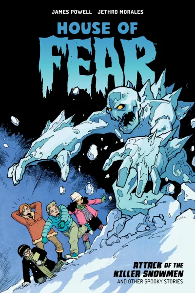 House of Fear: Attack of the Killer Snowmen and Other Spooky Stories (Trade Paperback, 2019) - Series 