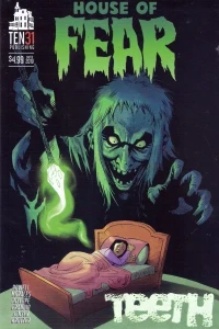 House of Fear: Teeth