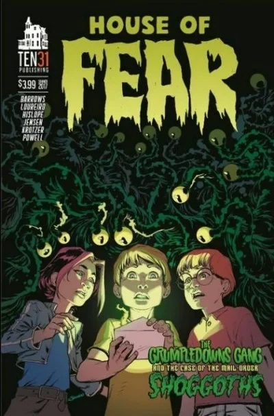 House of Fear: The Grumpledowns Gang and the Case of the Mail-Order Shoggoths (2017) - Series 