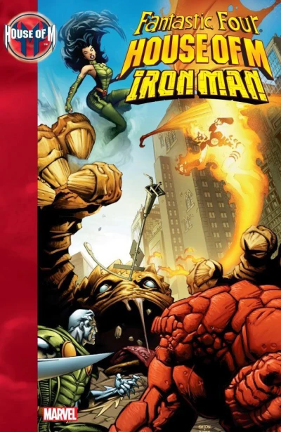House of M: Fantastic Four/Iron Man (Trade Paperback, 2006) - Series 