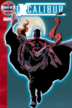 House of M Prelude: Excalibur