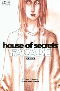 House of Secrets: Facade