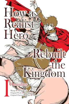 How a Realist Hero Rebuilt the Kingdom Omnibus