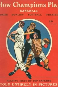 How Champions Play Baseball