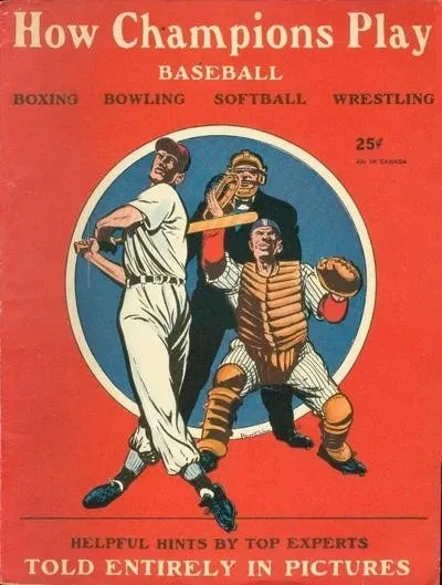 How Champions Play Baseball (1948) - Series 
