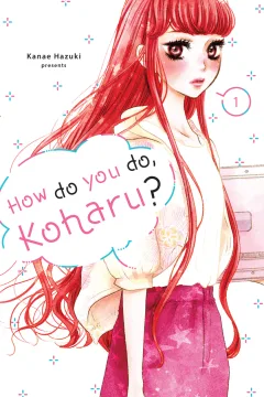 How Do You Do, Koharu?