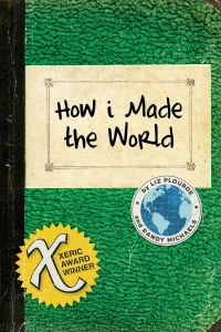How i Made the World