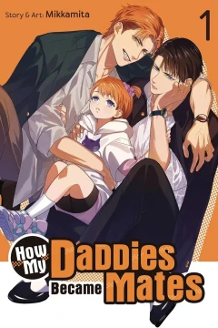 How My Daddies Became Mates