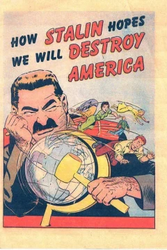How Stalin Hopes We Will Destroy America