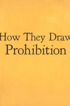How They Draw Prohibition