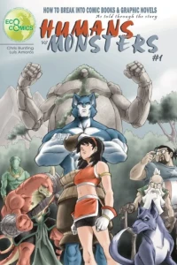 How to Break into Comic Books and Graphic Novels