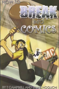 How to Break into Comics