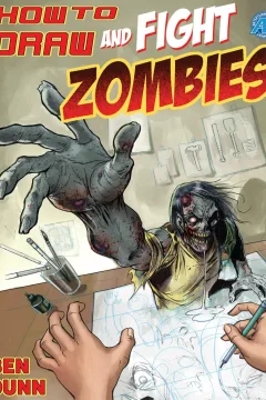 How to Draw and Fight Zombies