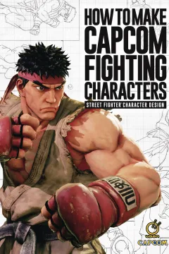 How To Make Capcom Fighting Characters: Street Fighter Character Design