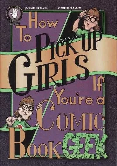 How to Pick Up Girls If You're a Comic Book Geek (1997) - Series 