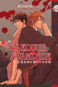 How to Seduce a Vampire