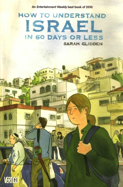 How to Understand Israel in 60 Days or Less (2010) - Series 