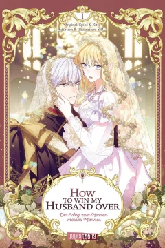 How to Win My Husband Over - Der Weg zum Herzen Meines Mannes