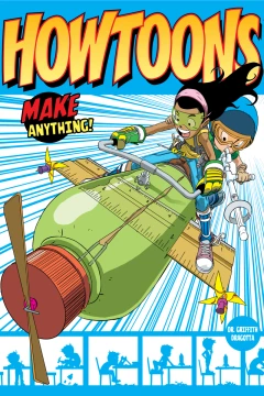 How Toons: Tools of Mass Construction