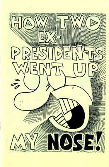 How Two Ex-Presidents Went Up My Nose! (1994) - Series 