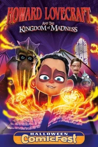 Howard Lovecraft and the Kingdom of Madness: Halloween ComicFest