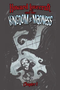 Howard Lovecraft and the Kingdom of Madness