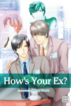 How's Your Ex?