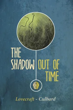 H.P. Lovecraft The Shadow Out of Time