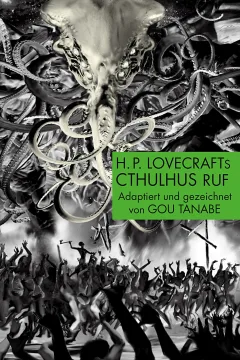 H.P. Lovecrafts: Cthulhus Ruf