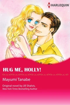 Hug Me, Holly!