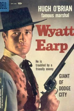 Hugh O'Brian, Famous Marshal Wyatt Earp