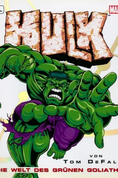 Hulk: Die Welt des Grünen Goliaths