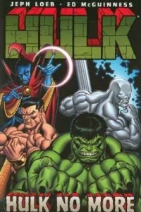 Hulk: Hulk No More
