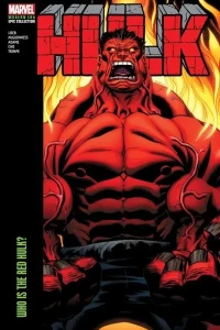 Hulk Modern Era Epic Collection: Who is the Red Hulk?