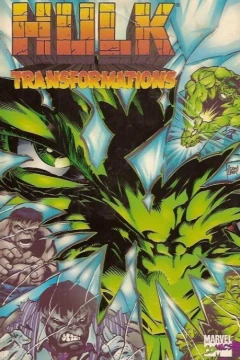 Hulk: Transformations