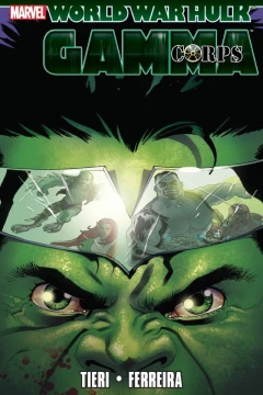 Hulk: WWH - Gamma Corps