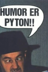 Humor er Pyton!!