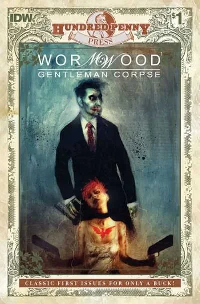 Hundred Penny Press: Wormwood Gentleman Corpse (2011) - Series 