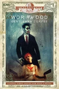 Hundred Penny Press: Wormwood Gentleman Corpse