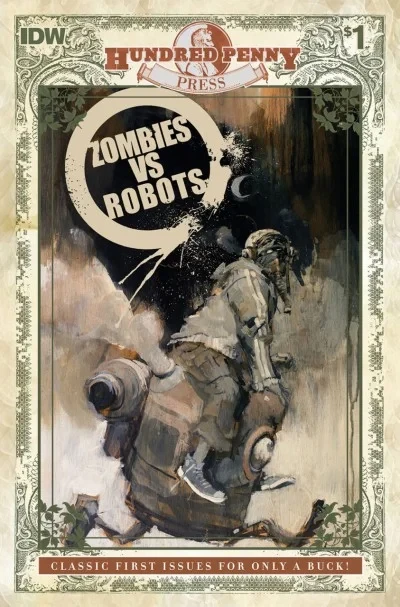 Hundred Penny Press: Zombies vs. Robots #1 (2015) - Series 