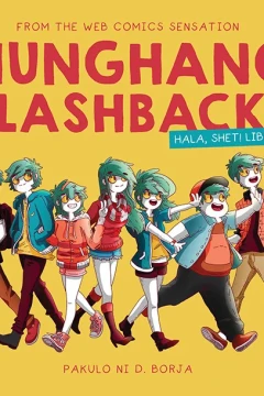Hunghang Flashbacks