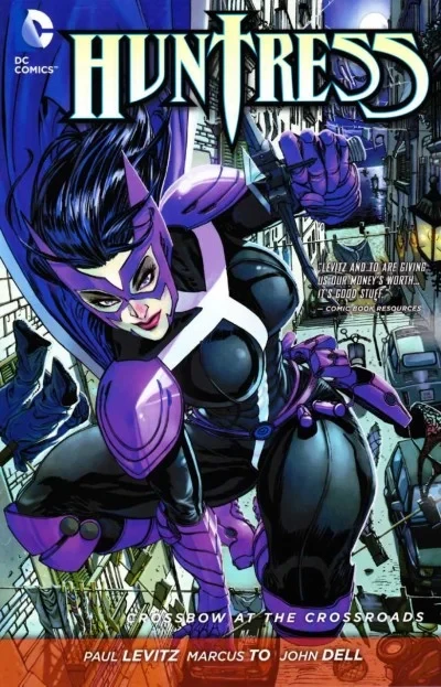 Huntress: Crossbow At the Crossroads (Trade Paperback, 2012) - Series 