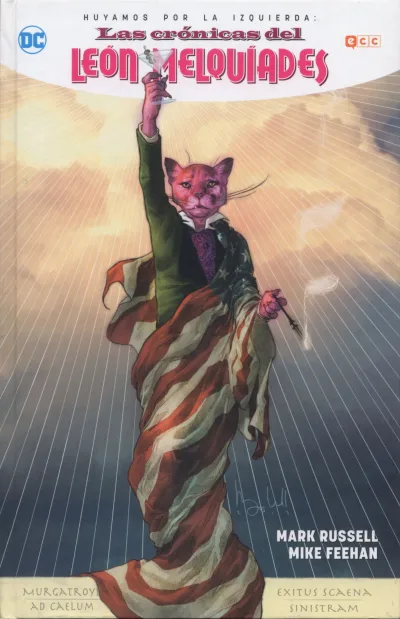 Huyamos por la Izquierda: Las Crónicas del León Melquíades (2019) - Series 