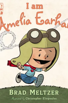 I Am Amelia Earhart
